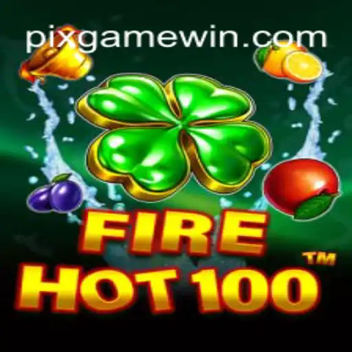 Descubra o Mundo Emocionante do FireHot100: O Jogo Que Está Conquistando Fãs de PIX-GAME