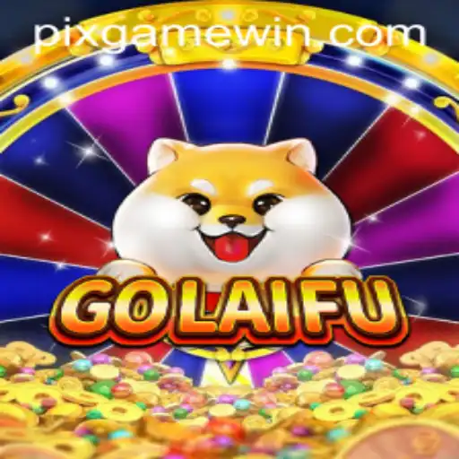 GoLaiFu: O Novo PIX-GAME que Está Conquistando o Mundo dos Jogos