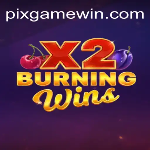 Explorando 'BurningWinsX2': O Jogo de PIX-GAME Que Conquista