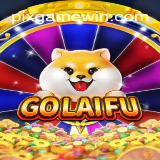 GoLaiFu: O Novo PIX-GAME que Está Conquistando o Mundo dos Jogos