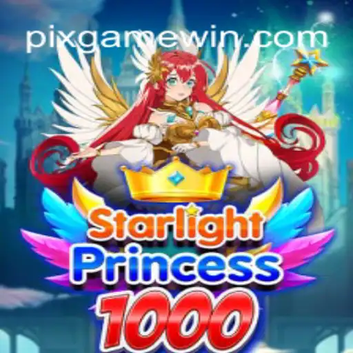 StarlightPrincess1000: Explorando a Nova Sensação PIX-GAME